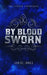 By Blood Sworn by Janice Jones