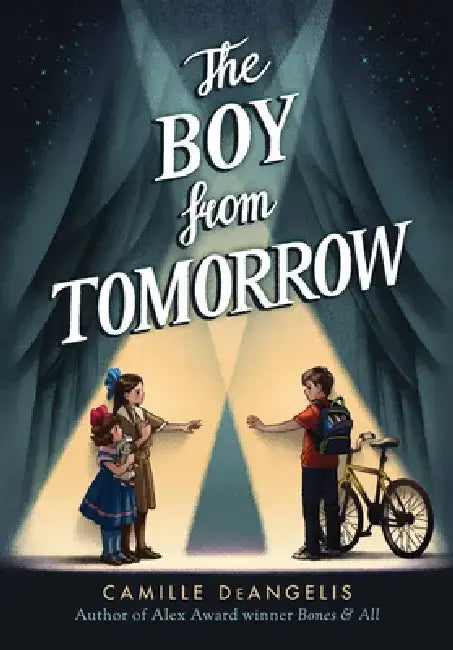 The Boy from Tomorrow by Camille Deangelis