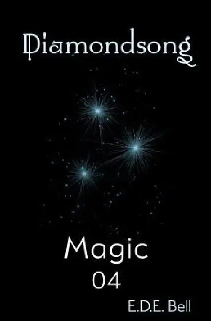 Magic by E. D. E. Bell