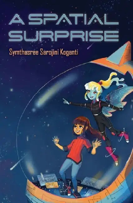 A Spatial Surprise by Symthasree Sarojini Koganti