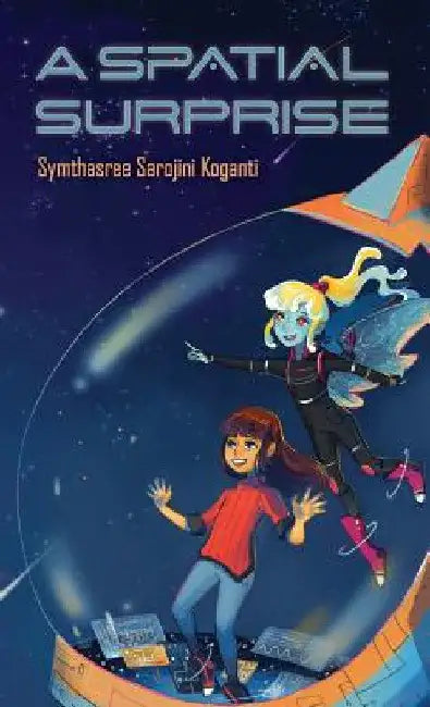 A Spatial Surprise by Symthasree Sarojini Koganti