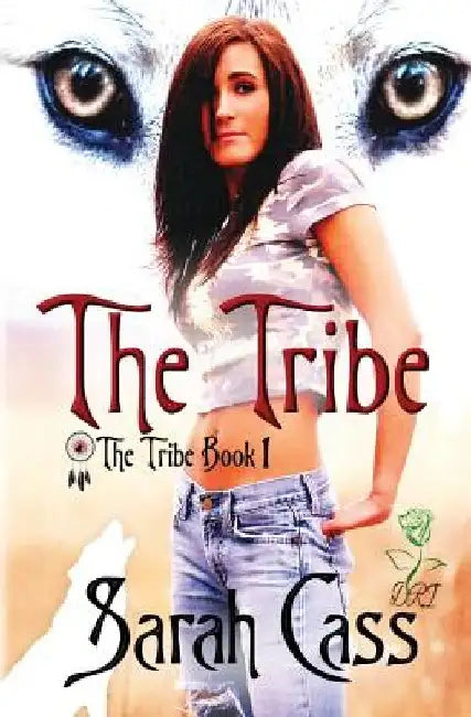 The Tribe (The Tribe Book 1) by Megan Koenen