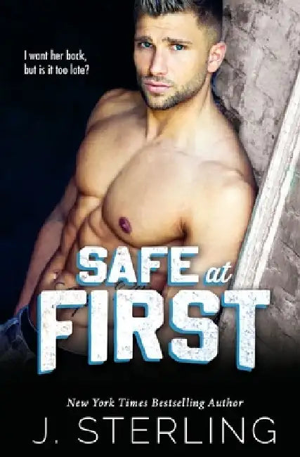 Safe at First: A New Adult, Sports Romance by J. Sterling