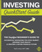 Investing QuickStart Guide: The Simplified Beginner's Guide to Successfully Navigating the Stock Ma by Snow, Cfp(r) Mba