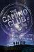 The Camino Club by Kevin Craig