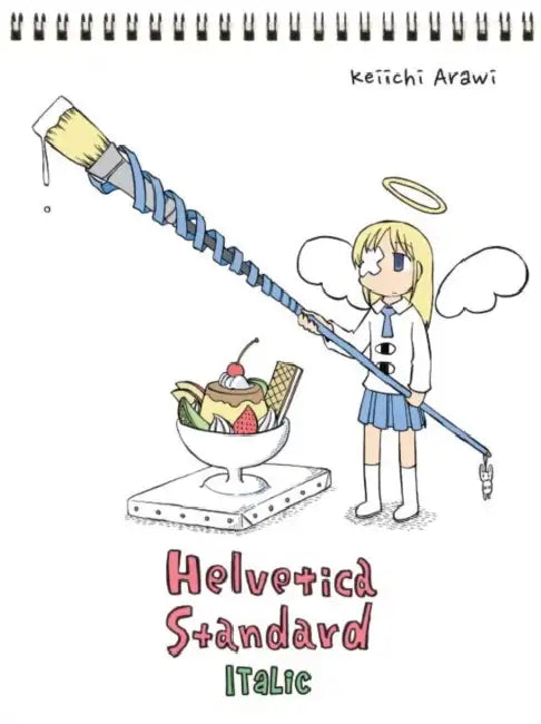 Helvetica Standard Italic by Keiichi Arawi
