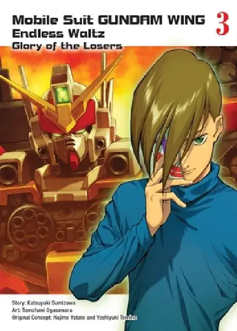 Mobile Suit Gundam Wing, 3: Glory of the Losers by Katsuyuki Sumizawa