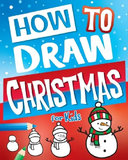 How to Draw Christmas for Kids by Big Dreams Art Supplies