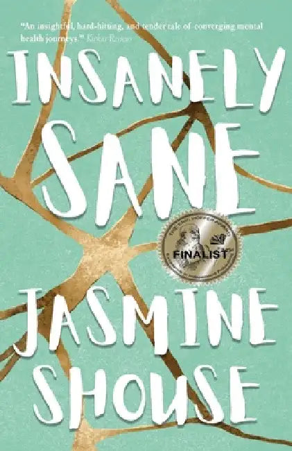 Insanely Sane by Jasmine Shouse