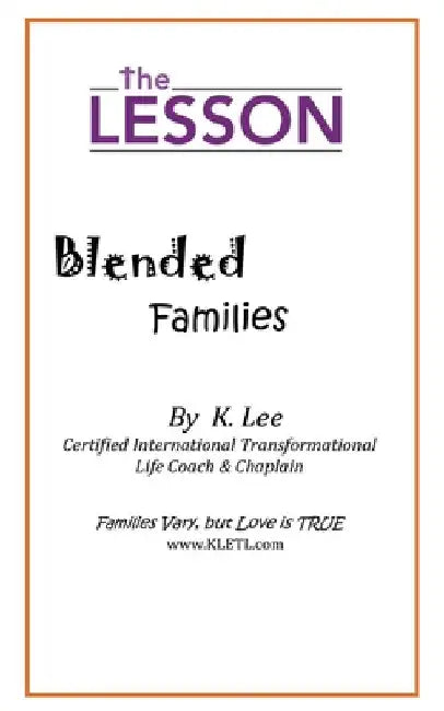 The Lesson: Blended Families by K. Lee