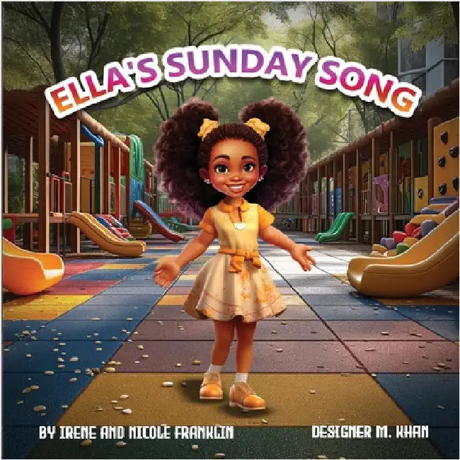 Ella's Sunday Song by Franklin, Nicole