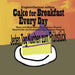 Cake for Breakfast Every Day - English/German edition by Kathleen Rasche