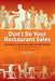 Don't 86 Your Restaurant Sales: A Turnkey Digital Marketing Program for Restaurants by Matt Plapp