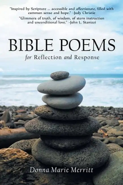 Bible Poems for Reflection and Response by Donna Marie Merritt