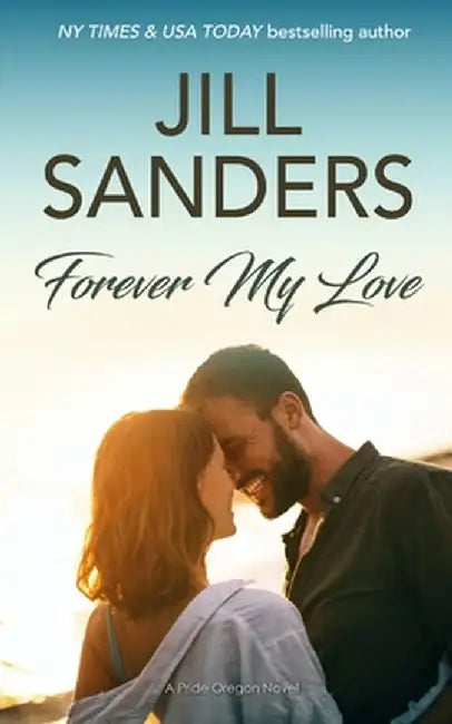 Forever My Love by Jill Sanders