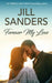 Forever My Love by Jill Sanders