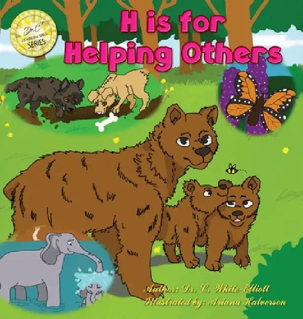 H is for Helping Others by Cassundra White-Elliott