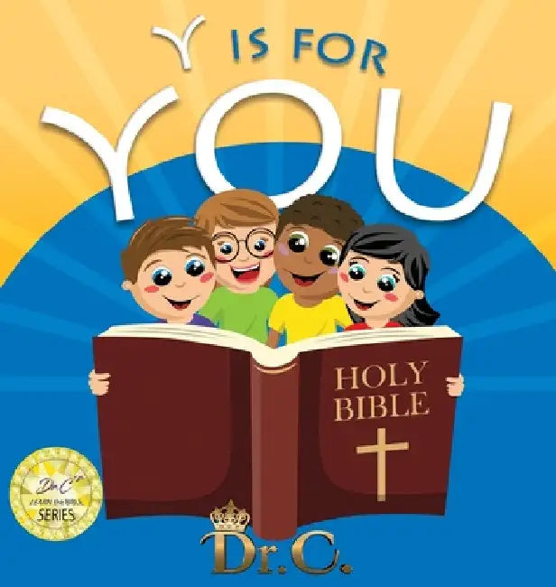 Y is for You by Cassundra White-Elliott