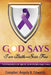 God Says I Am Battle-Scar Free: Testimonies of Abuse Survivors - Part 2 by Angela R. Edwards