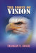 The Force of Vision: Vision by Franklin N. Abazie
