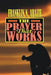 The Prayer That Works: Prayer by Franklin N. Abazie