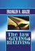 The Law of Giving & Recieving: Faith by Franklin N. Abazie