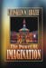 The Power of Imagination: Righteousness by Franklin N. Abazie