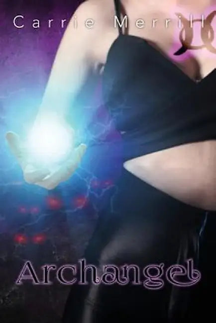 Archangel by Carrie Merrill