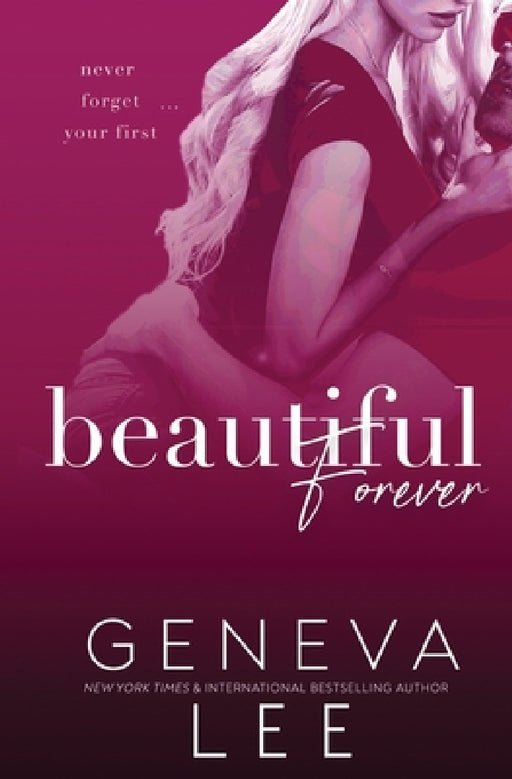 Beautiful Forever by Geneva Lee