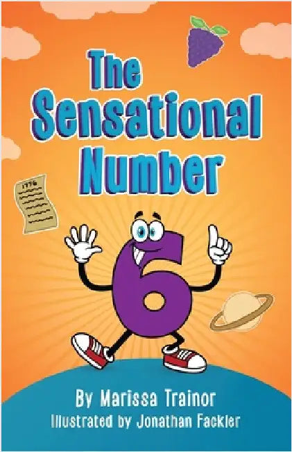 The Sensational Number Six by Trainor, Marissa
