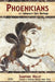 Phoenicians: Lebanon's Epic Heritage by Harb, Antoine Khoury
