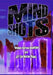Mind Shots: Images Across Realities and Off the Beaten Planet by Bruce S. Larson