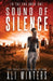 Sound of Silence by Ali Winters