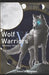 Wolf Warriors V: Wolves in Time by Sendokidu