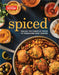 Spiced: Unlock the Power of Spices to Transform Your Cooking by America's Test Kitchen