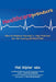 Heathcarepreneurs: How to Prepare Yourself & Your Practice for the Coming REVOLUTION by Hal Alpiar