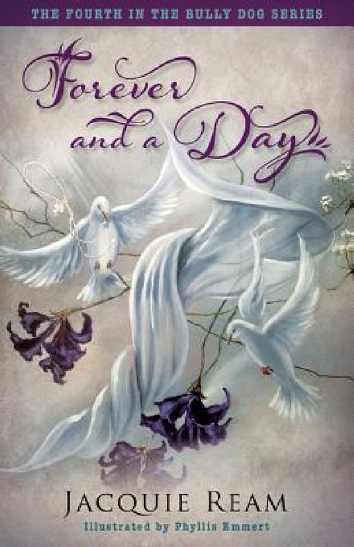 Forever and a Day by Ream Jacquie, Emmert Phyllis