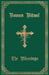 The Roman Ritual: Volume III: The Blessings by Philip T. Weller