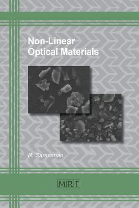 Non-Linear Optical Materials by R. Saravanan