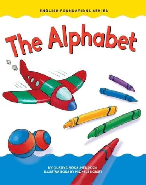 The Alphabet by Gladys Rosa Mendoza