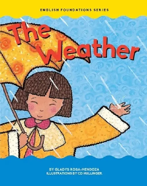 The Weather by Gladys Rosa Mendoza