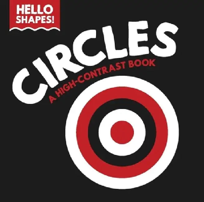 Hello Shapes: Circles by Paige Satterly