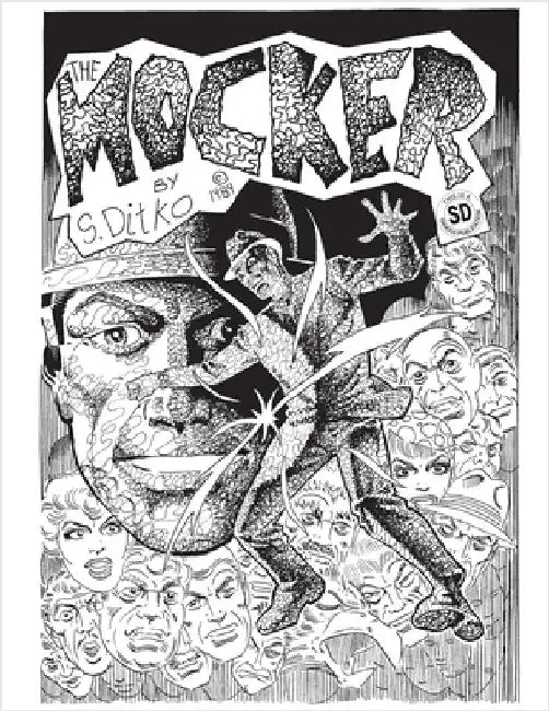 Steve Ditko's The Mocker The Definitive Edition by Ditko, Steve