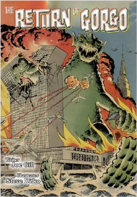 The Return of Gorgo: Ditko at Charlton by Gill, Joe