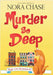 Murder So Deep by Chase, Nora