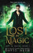 Lost by Magic by David Neth