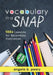 Vocabulary in a Snap: 100+ Lessons for Secondary Instruction (Teaching Vocabulary to Middle and High School Students with Quick and Easy Voc by Angela B. Peery