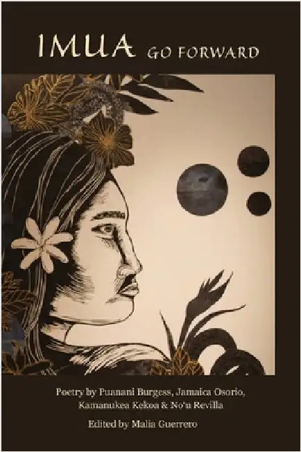 Imua, Go Forward by Guerrero, Malia