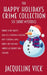 The Happy Holidays Crime Collection by Jacqueline Vick