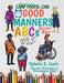 Good Manners ABCs: activity book by Ophelia S. Lewis